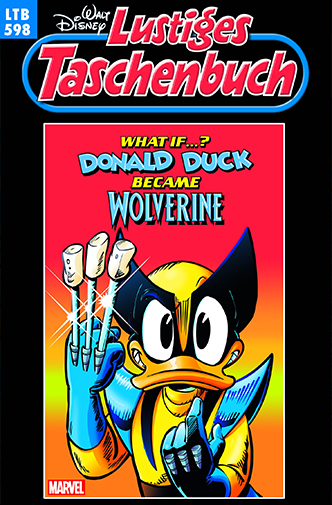 LTB 598 - What if...? Donald Duck became Wolverine
